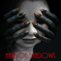 Hall of Shadows - Emma (Explicit)