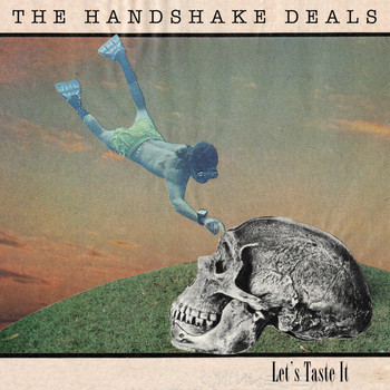 The Handshake Deals - Let's Taste It (Explicit)