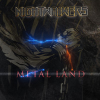 Nightwalkers - Metal Land