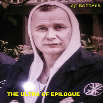 CM Botteri - The Ultra of Epilogue