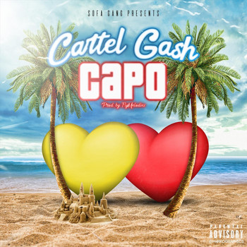 Cartel Gash - Capo (Explicit)
