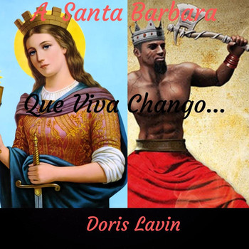 Doris Lavin - A Santa Barbara (Que Viva Chango)