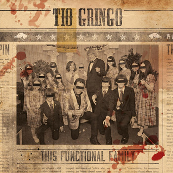 Tio Gringo - This Functional Family (Explicit)