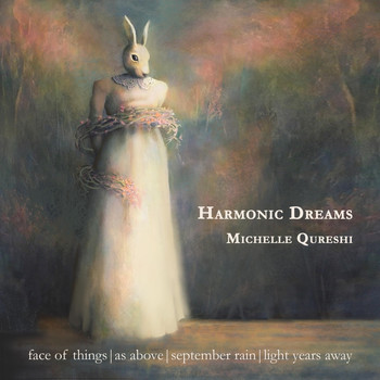 Michelle Qureshi - Harmonic Dreams