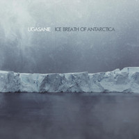 Ugasanie - Ice Breath of Antarctica