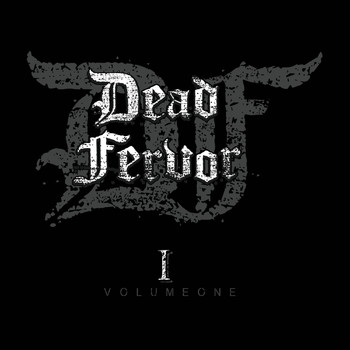 Dead Fervor - Dead Fervor, Vol. 1
