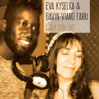 Eva Kyselka - Einer von uns (One Of Us) (feat. Gavin-Viano Fabri ) - Ep