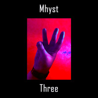 Mhyst - Three - Ep