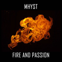 Mhyst - Fire And Passion