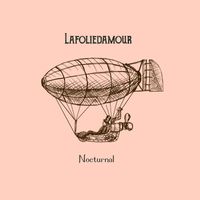 Lafoliedamour - Nocturnal