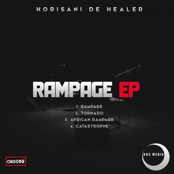Horisani De Healer - Rampage EP