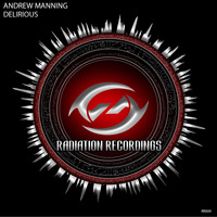 Andrew Manning - Delirious