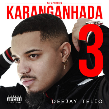 Deejay Telio - Karanganhada 3 (Explicit)