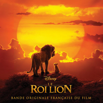 Various Artists - Le Roi Lion (Bande Originale Française du Film)