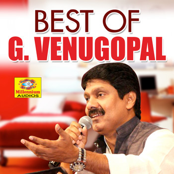Venugopal, G Venugopal, Sujatha - Best of G Venugopal