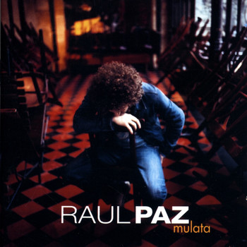 Raul Paz - Mulata