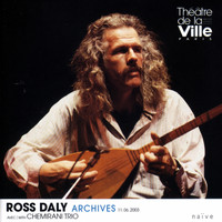Ross Daly - Ross Daly - Archives 11.06.2003 (Collection Théâtre de la Ville) [Live]