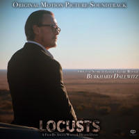 Burkhard Dallwitz - LOCUSTS (Original Motion Picture Soundtrack)