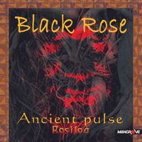 Black Rose - Rosiloa Ancient Pulse