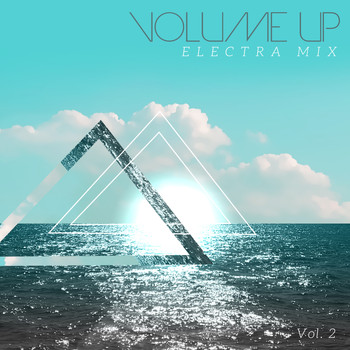 Various Artists - Volume Up: Electra Mix, Vol. 2