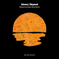 Above & Beyond feat. Zoë Johnston - Sahara Love (Jason Ross Remix)