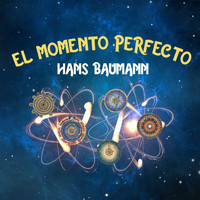 Hans Baumann - El Momento Perfecto