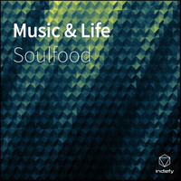 Soulfood - Music & Life