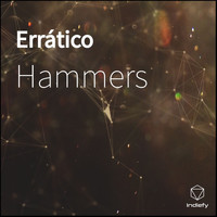 Hammers - Errático
