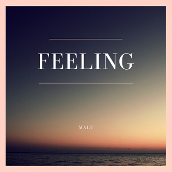 Malu - Feeling