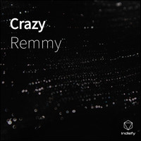 Remmy - Crazy