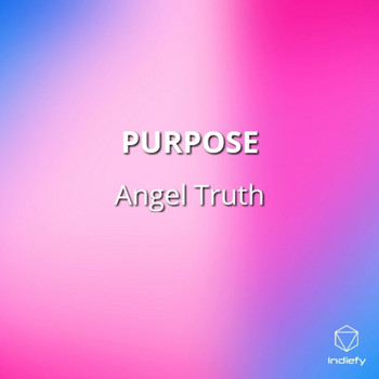 Angel Truth - Purpose