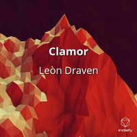 Leòn Draven - Clamor (Explicit)