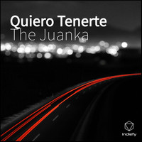 The Juanka - Quiero Tenerte