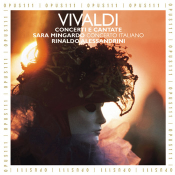 Concerto Italiano, Rinaldo Alessandrini, Sara Mingardo - Vivaldi: Concertos & Cantatas