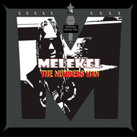 Melekel - The Numbers Man (Explicit)