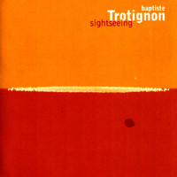 Baptiste Trotignon - Sightseeing