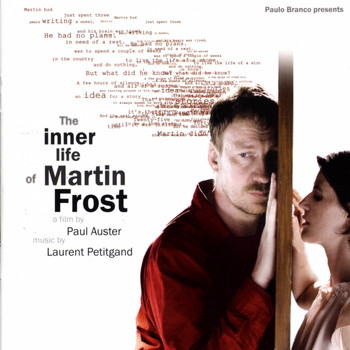 Laurent Petitgand - The Inner Life of Martin Frost (Original Motion Picture Soundtrack)