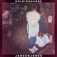 Janson Jones - Holding Hands