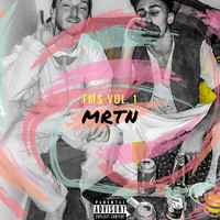 MRTN - FM$, Vol. 1 (Explicit)
