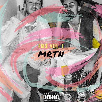 MRTN - FM$, Vol. 1 (Explicit)