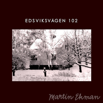 Martin Ekman - Edsviksvägen 102