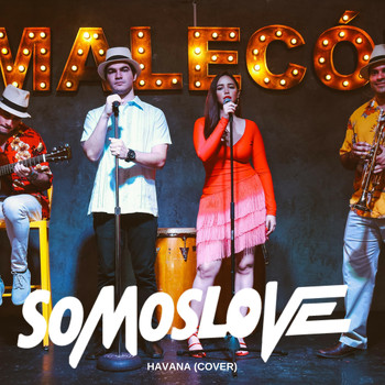 Somoslove - Havana