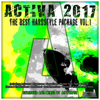 Activator - Activa 2017: The Best Hardstyle Package, Vol. 1