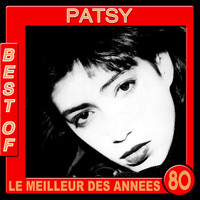 Patsy - Best Of (Le meilleur des années 80)