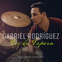 Gabriel Rodriguez - En La Espera (feat. Edgar Abraham & Richard Peña)