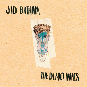 Sid Batham - The Demo Tapes