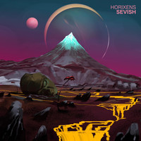 Sevish - Horixens