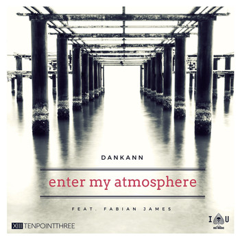 Dankann - Enter My Atmosphere