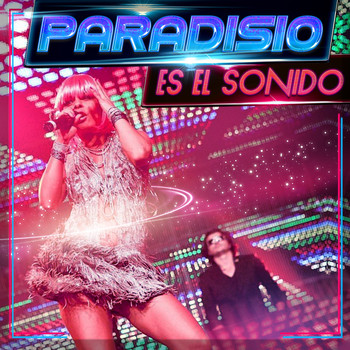Paradisio - Es el Sonido (Radio Version)