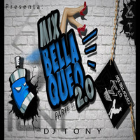 DJ Tony - Mix Bellaqueo 2.0, Vol. 2 (Perreo) (Explicit)